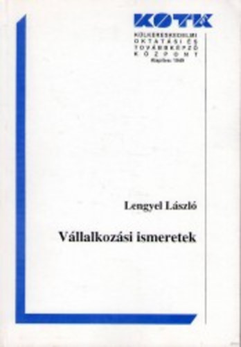 Lengyel Lszl - Vllalkozsi ismeretek