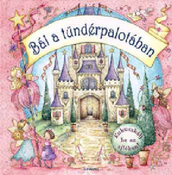 Nicola Baxter - B�l a t�nd�rpalot�ban