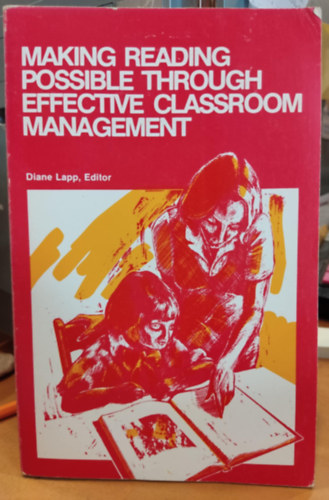 Diane Lapp - Making Reading Possible Through Effective Classroom Management
