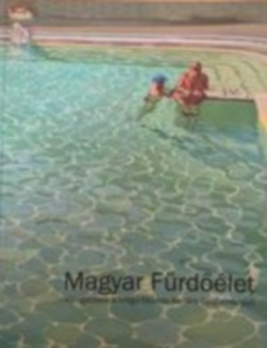 Magyar F�rd��let- V�logat�sok a V�lgyi-Skonda Kort�rs Gy�jtem�nyb�l