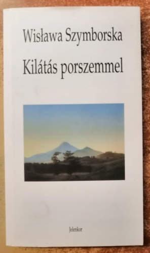 Wislawa Szymborska - Kilts porszemmel