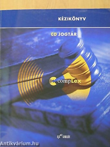 Dr. Bodolai Lszl - CompLex CD jogtr KZIKNYV
