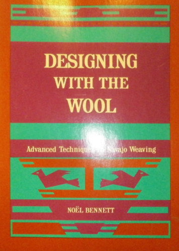 Nol Bennett - Designing with the Wool