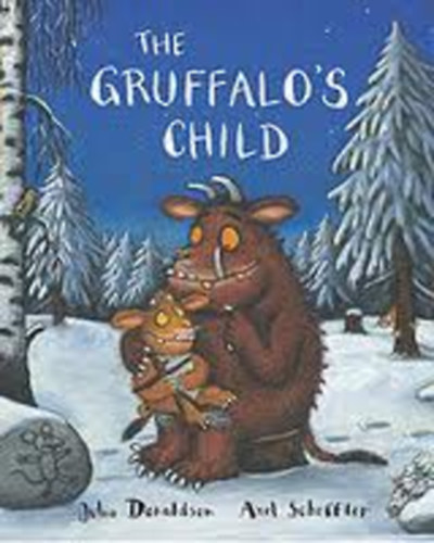 Axel Scheffler Julia Donaldson - The Gruffalo's Child