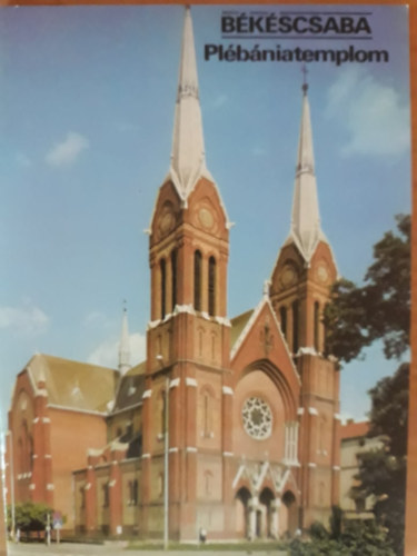 Dercsnyi Balzs - Bkscsaba - Plbniatemplom