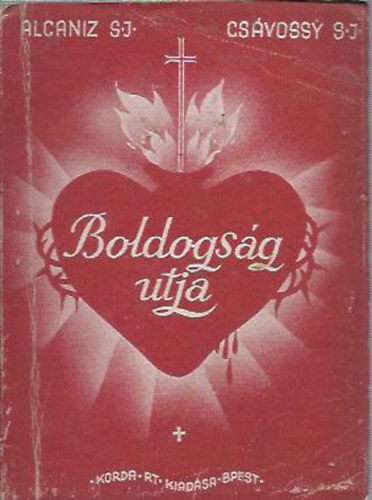 Fl. Alcaniz - Boldogsg tja
