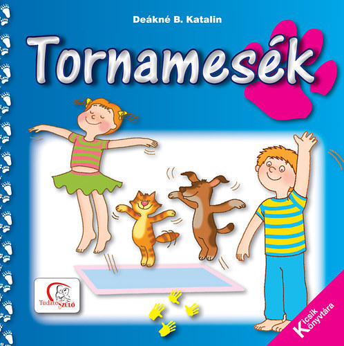 Dekn B. Katalin - Tornamesk