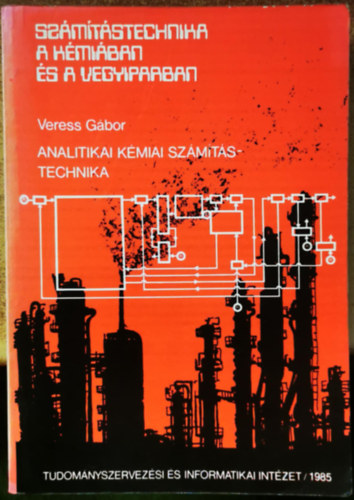 Veress Gábor - Analitikai kémiai számítástechnika