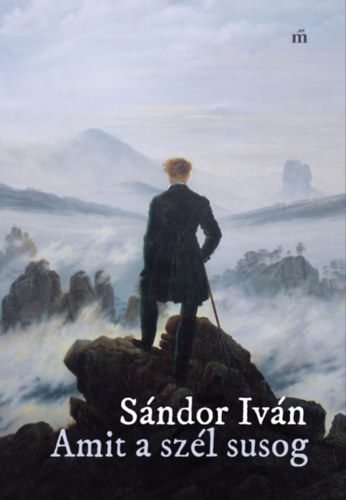 S�ndor Iv�n - Amit a sz�l susog