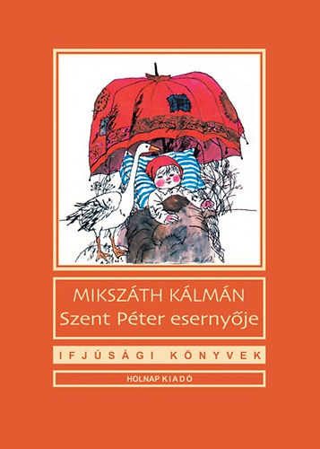 Mikszth Klmn - Szent Pter esernyje