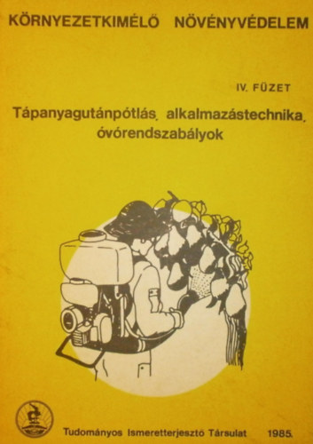 Sepr�s Imre Dr. (szerk.) - T�panyagut�np�tl�s, alkalmaz�stechnika, �v�rendszab�lyok