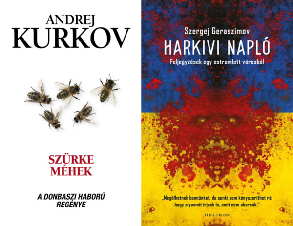 Szergej Geraszimov Andrej Kurkov - 2 kortrs ukrn szerz: Szrke mhek + Harkivi napl