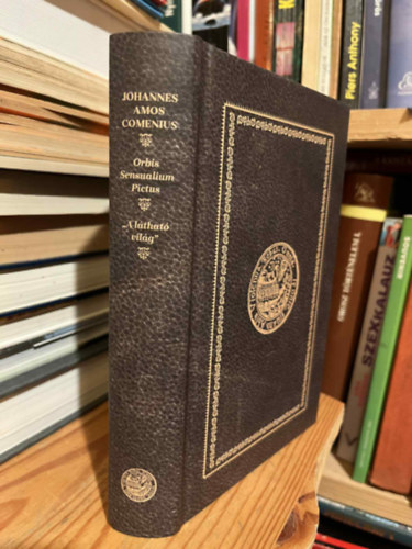 Johannes Amos Comenius - A lthat vilg (Orbis Sensualium Pictus)