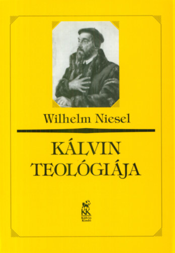 Wilhelm Nielsen - Klvin teolgija