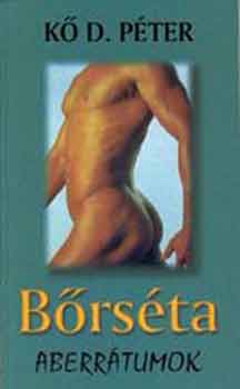 Kő D. Péter - Bőrséta