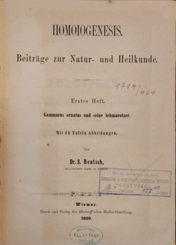 Homoiogenesis : Beitrge zur Natur- und Heilkunde. - Erstes Heft (Homoiogenezis: Hozzjruls a termszethez s az orvostudomnyhoz. - Els kiads nmet nyelven)