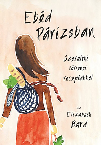 Elizabeth Bard - Ebd Prizsban