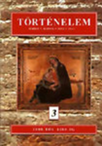 Herber-Martos-Moss-Tisza - T�rt�nelem 3. 1000-t�l 1500-ig