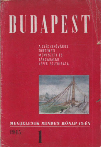 14 db. szrvny lapszm a Budapest folyiratbl (1945/1,2,3, 1946/1,3-6,11,12, 1947/1-5)