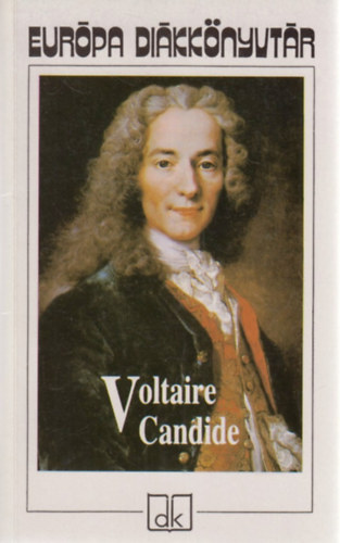 Voltaire - Candide (Eur�pa di�kk�nyvt�r)