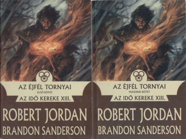 Brandon Sanderson Robert Jordan - Az jfl tornyai I-II