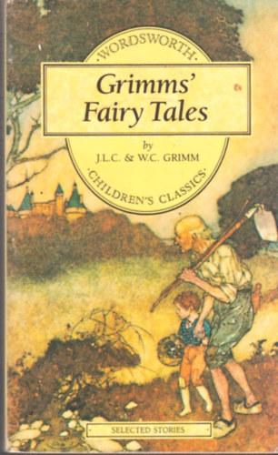J.L.C&W.C.Grimm - Grimm's Fairy Tales