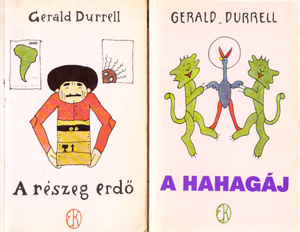 Gerald Durrell - Hahagj + A rszeg erd (2 m)