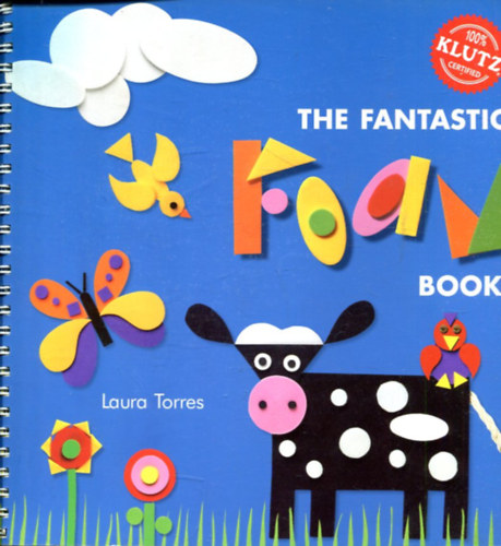 Laura Torres - The Fantastic Foam Book