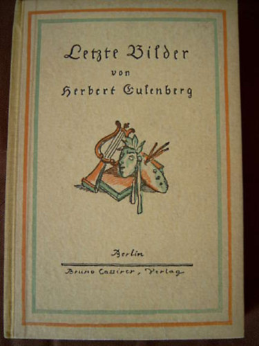 Herbert Eulenberg - Letzte Bilder