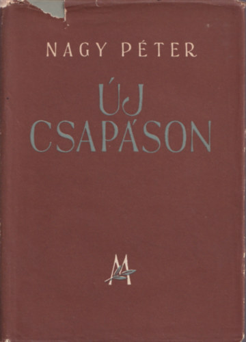 Nagy P�ter - �j csap�son
