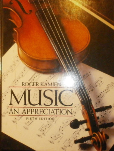 Roger Kamien - Music an Appreciation