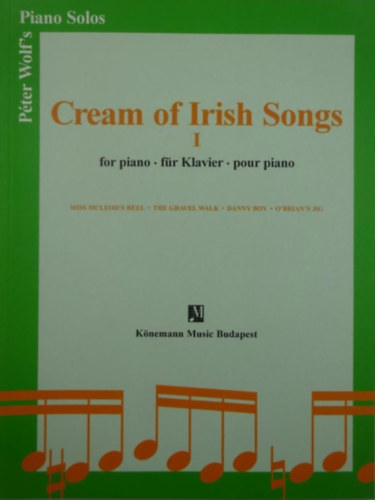 Cream of Irish Songs I. for piano-für Klavier-pour piano