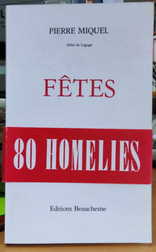 Pierre Miquel - Fetes (Ünnepek)