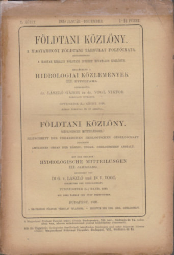 Dr. Vogl Viktor dr.  (szerk.) Lszl Gbor (szerk.) - Fldtani kzlny 1920/1-12. fzet (egy ktetben)