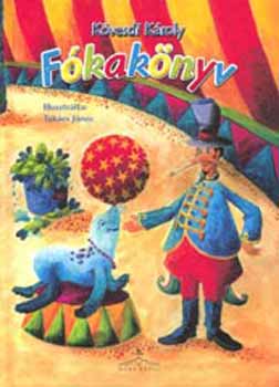 K�vesdi K�roly - F�kak�nyv