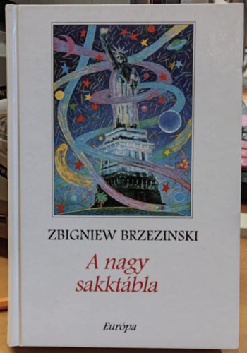 Zbigniew Brzezinski - A nagy sakktbla