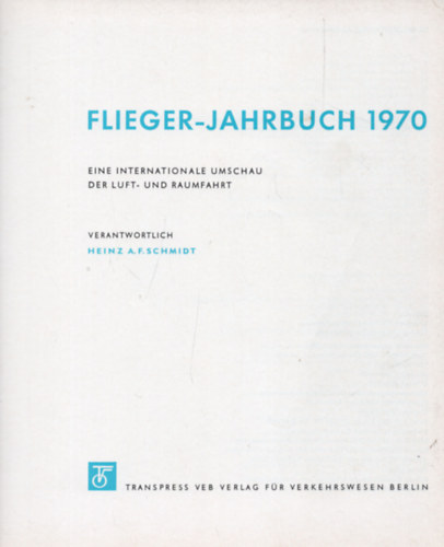 VEB Velag fr Verkehrswesen - Flieger-Jahrbuch 1970