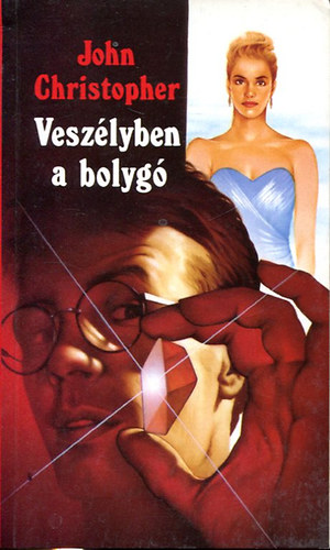 John Christopher - Veszlyben a bolyg