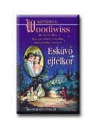 Woodiwiss E. Kathleen - Eskv jflkor