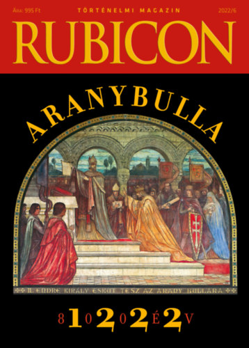 Rubicon - Aranybulla, 1222 - 2022/6.