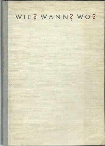 Karl Hartl - Wie ? Wann ? Wo ?