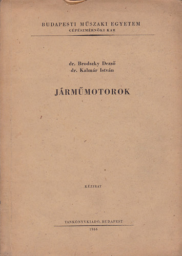 Kalmr Istvn Brodszky Dezs - Jrmmotorok
