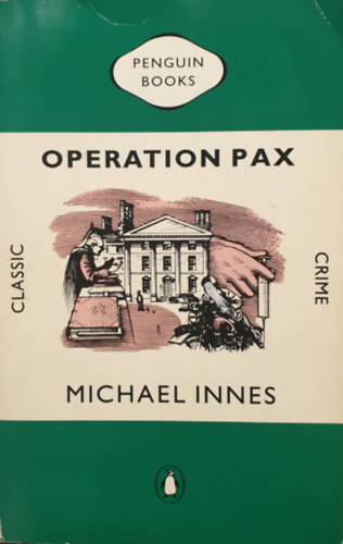 Michael Innes - Operation Pax
