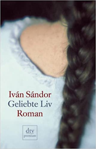 S�ndor Iv�n - Geliebte Liv