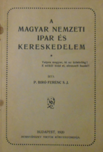 P. Br Ferenc - A magyar nemzeti ipar s kereskedelem