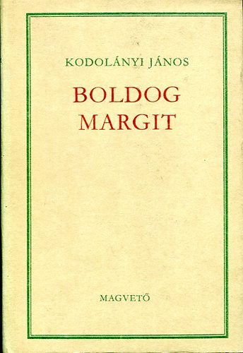 Kodol�nyi J�nos - Boldog Margit (Kodol�nyi)