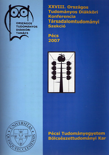 Dr. Szilágyi; Dr. Schadt; Dr. Kiss - XXVIII. Országos Tudományos Diákköri Konferencia