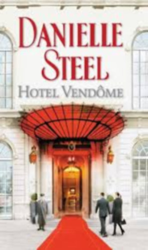 Danielle Steel - Hotel Vendome