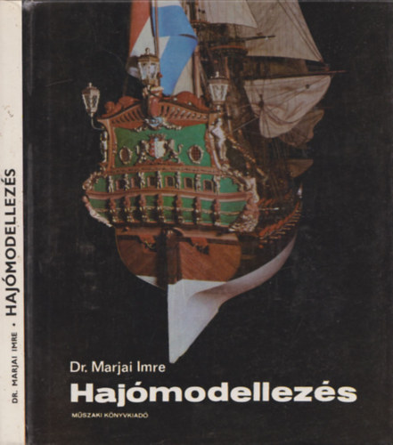 Dr. Marjai Imre - Haj�modellez�s