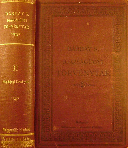 Dr. Drday Sndor - Igazsggyi trvnytr. Rendeletek- s dntvnyekkel kiegsztve II. rsz - Magnjogi trvnyek